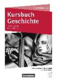 Produktbild: Kursbuch Geschichte - Sachsen-Anhalt - Ausgabe 2017 - 11./12. Schuljahr