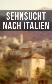Produktbild: Sehnsucht nach Italien