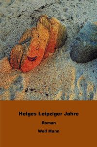 Produktbild: Helges Leipziger Jahre