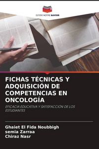 Produktbild: Fichas T&eacute;cnicas Y Adquisici&oacute;n De Competencias En Oncolog&iacute;a