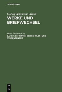 Produktbild: Schriften der Sch&uuml;ler- und Studentenzeit