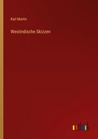 Produktbild: Westindische Skizzen