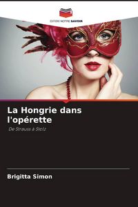 Produktbild: La Hongrie dans l'op&eacute;rette