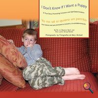 Produktbild: I Don't Know If I Want a Puppy/Yo no s&eacute; si quiero un perrito