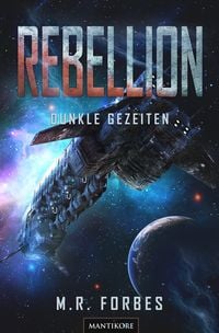 Produktbild: Rebellion 3 - Dunkle Gezeiten
