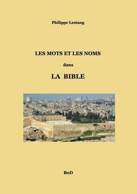 Produktbild: Les mots et les noms dans la Bible