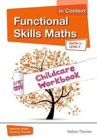 Produktbild: Holder, D: Functional Skills Maths In Context Childcare Work