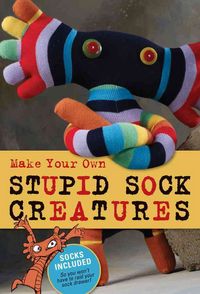 Produktbild: Make Your Own Stupid Sock Creatures