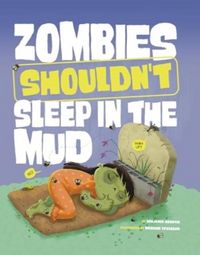 Produktbild: Harper, B: Zombies Shouldn't Sleep in the Mud