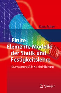 Produktbild: Finite Elemente Modelle der Statik und Festigkeitslehre