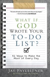 Produktbild: What If God Wrote Your To-Do List?