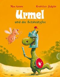 Bild vom Artikel Urmel: Urmel und die Schweinefee vom Autor Max Kruse