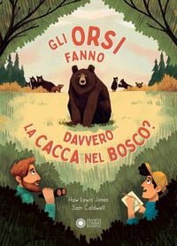 Produktbild: Gli orsi fanno davvero la cacca nel bosco?