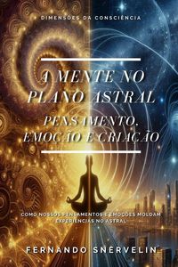 Produktbild: A Mente No Plano Astral