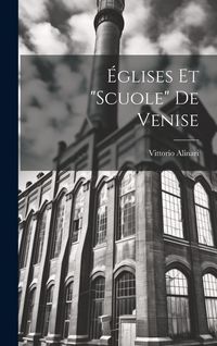 Produktbild: &Eacute;glises Et "Scuole" De Venise