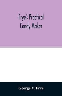 Produktbild: Frye's practical candy maker