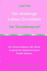 Produktbild: Der dreieinige Liebes-Grundstein