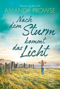 Produktbild: Nach dem Sturm kommt das Licht