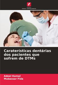 Produktbild: Carater&iacute;sticas dent&aacute;rias dos pacientes que sofrem de DTMs