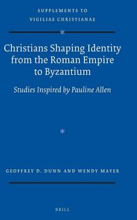 Produktbild: Christians Shaping Identity from the Roman Empire to Byzantium