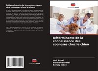 Produktbild: D&eacute;terminants de la connaissance des zoonoses chez le chien
