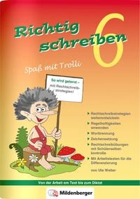 Produktbild: Richtig schreiben &ndash; Spa&szlig; mit Trolli, 6. Schuljahr, Druckschrift