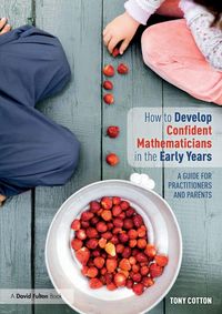 Produktbild: How to Develop Confident Mathematicians in the Early Years