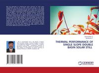 Produktbild: Thermal Performance Of Single Slope Double Basin Solar Still