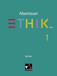 Produktbild: Abenteuer Ethik &ndash; Sachsen - neu / Abenteuer Ethik Sachsen 1 - neu