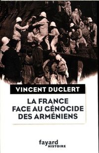 Produktbild: La France face au g&eacute;nocide des Arm&eacute;niens