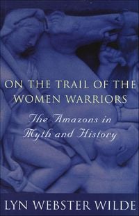 Produktbild: On the Trail of the Women Warriors