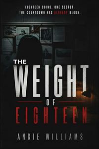 Produktbild: The Weight of Eighteen