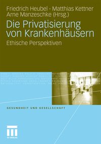 Produktbild: Die Privatisierung von Krankenh&auml;usern