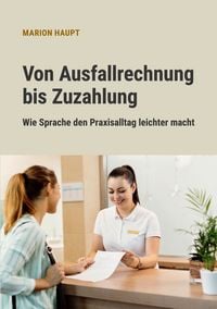 Produktbild: Von Ausfallrechnung bis Zuzahlung