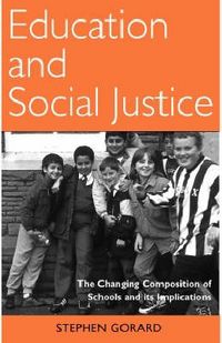 Produktbild: Gorard, S: Education and Social Justice