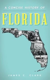 Produktbild: A Concise History of Florida