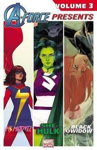 Produktbild: Deconnick, K: A-force Presents Vol. 3