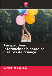 Produktbild: Perspectivas internacionais sobre os direitos da crian&ccedil;a