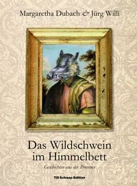 Produktbild: Das Wildschwein im Himmelbett