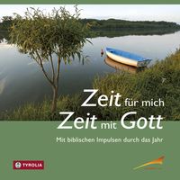 Produktbild: Zeit f&uuml;r mich - Zeit f&uuml;r Gott