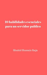 Produktbild: 10 habilidades esenciales para un servidor publico