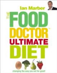 Produktbild: Marber, I: The Food Doctor Ultimate Diet