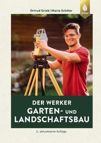 Bild vom Artikel Der Werker. Garten- und Landschaftsbau vom Autor Ortrud Grieb