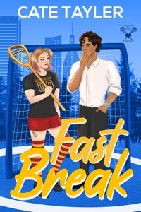 Produktbild: Fast Break (Lacrosse My Heart, #2)