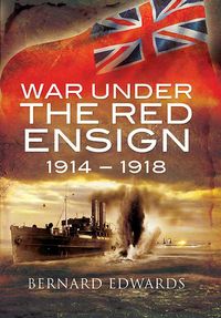 Produktbild: War Under the Red Ensign, 1914-1918