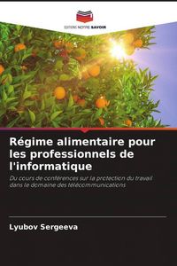 Produktbild: R&eacute;gime alimentaire pour les professionnels de l'informatique
