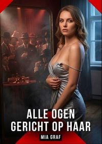Produktbild: Alle ogen gericht op haar