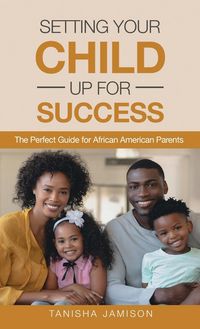 Produktbild: Setting Your Child Up for Success