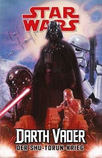 Produktbild: Star Wars (Pocket Edition): Darth Vader - Der Shu-Torun Krieg