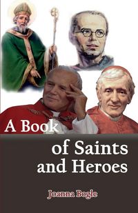 Produktbild: A Book of Saints and Heroes